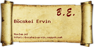 Böcskei Ervin névjegykártya